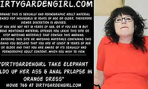 Dirtygardengirl wide elephant fake penis forth her ass and  anal prolapse in orange dress