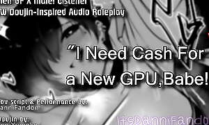 【R18 Mini Audio RP】Your Gamer GF Will Put aside U Fuck Their way Irritant for Cash for New GPU~ 【F4M】