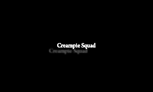 Chelsea Summers Creampie Squad